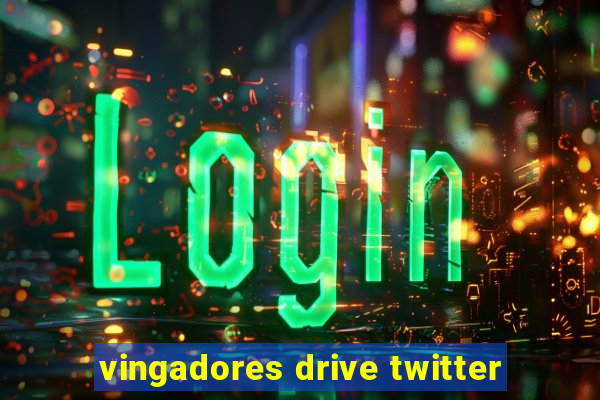 vingadores drive twitter